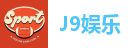 J9娱乐-J9真人-J9体育品牌游戏